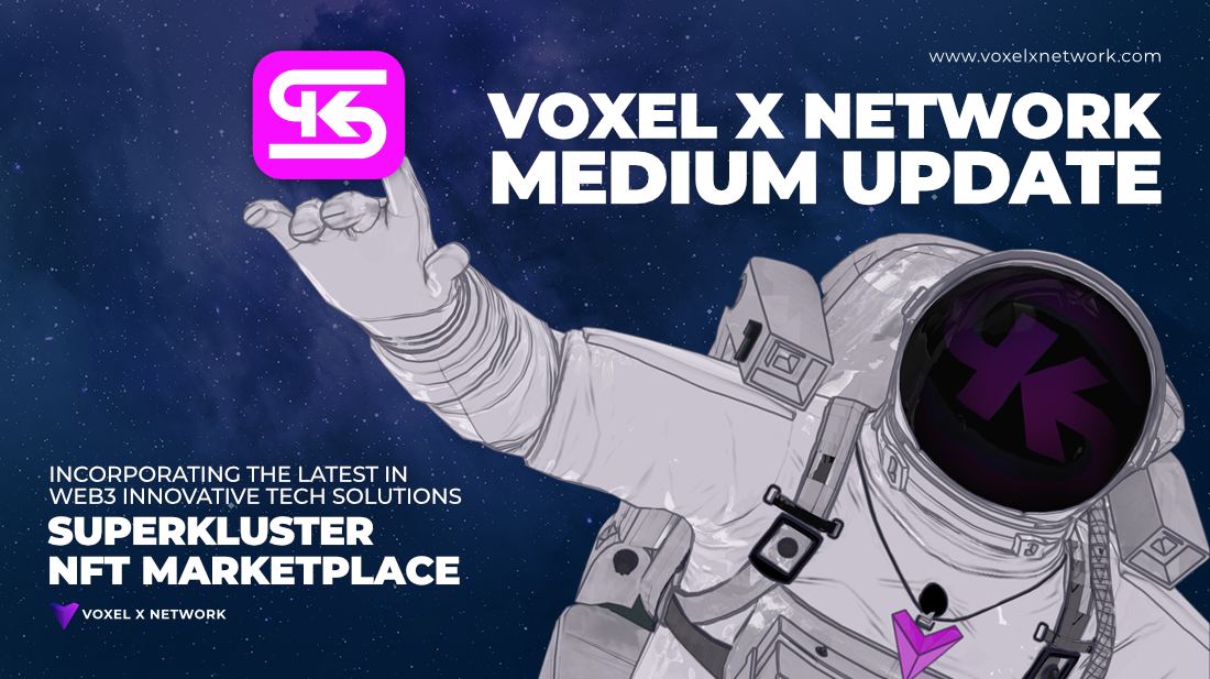 VoxelXnetwork's tweet photo. New Medium is out:

SuperKluster NFT Marketplace taking on the major players through innovative technological solutions

Read whole medium from:
https://t.co/ZOjPDo7Mn4

#NFT #SuperKluster #nftmarketplace #CreateYourLegacy https://t.co/zOz14EIcOg