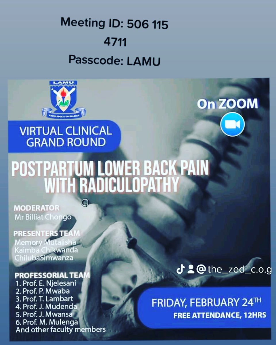 MedicineDesk's tweet photo. Topic: Postpartum Lower Back Pain with Radiculopathy. 
24th February 2023, 12hrs Friday on Zoom.

Zoom link 
https://t.co/HeAJ0PR8MJ

Meeting ID: 506 115 4711
Passcode: LAMU
#LAMU #PostpartumLowerBackPain#Radiculopathy https://t.co/jRPnQ14xk6