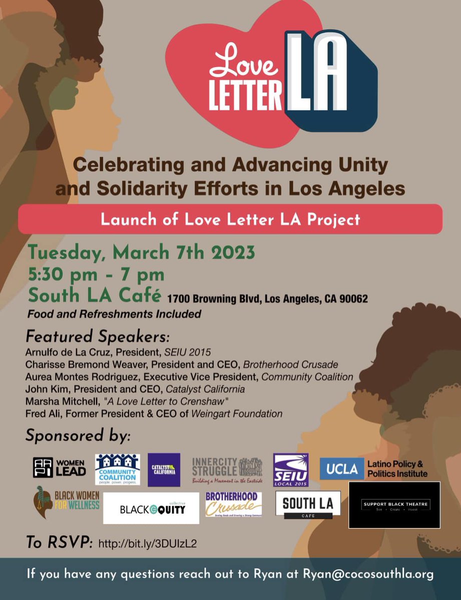 Invitation: Come out and join <a href="/CoCoSouthLA/">Community Coalition</a>, <a href="/BCrusade/">Brotherhood Crusade</a>, <a href="/ICSEastLA/">InnerCity Struggle</a>, @blackequityco,  and others for Love Letter LA - Advancing Solidarity Efforts on Tuesday, March 7th from 5:30 pm - 7:00 pm at @southlacafe where we will celebrate community and share the bit.ly/3DUIzL2
