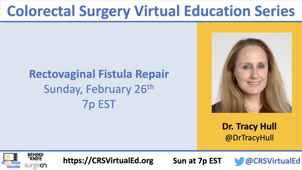 We are honored to have past @ASCRS_1 President Dr. Tracy Hull join us this Sunday to discuss rectovaginal fistula repair. You will not want to miss it! @drtracyhull @ClevelandClinic @ScottRSteeleMD @SWexner @HolubarStefan @ConorDelaneyMD @arikanters @BehindTheKnife @surgeonapp1