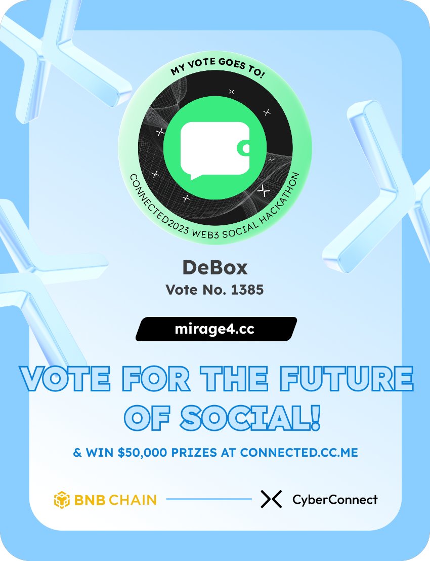 Just voted for my favorite project DeBox in #Connected2023, a Web3 Social hackathon by <a href="/CyberConnectHQ/">(Deprecated) CyberConnect</a> the social graph protocol &amp; <a href="/BNBCHAIN/">BNB Chain</a>
Join me to vote for a better social and win $50,000-$100,000 prizes!
connected.cc.me
sig:mbGtug 
  x.com/CyberConnectHQ…