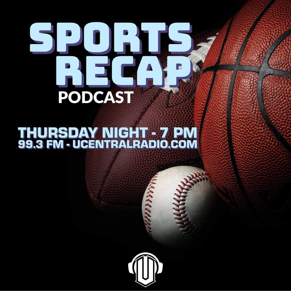 CJ, Hayden, and Payton are back this week with Episode 3 of the "Sports Recap." Tune in tonight at 7 PM on 99.3 fm or ucentralradio.com.