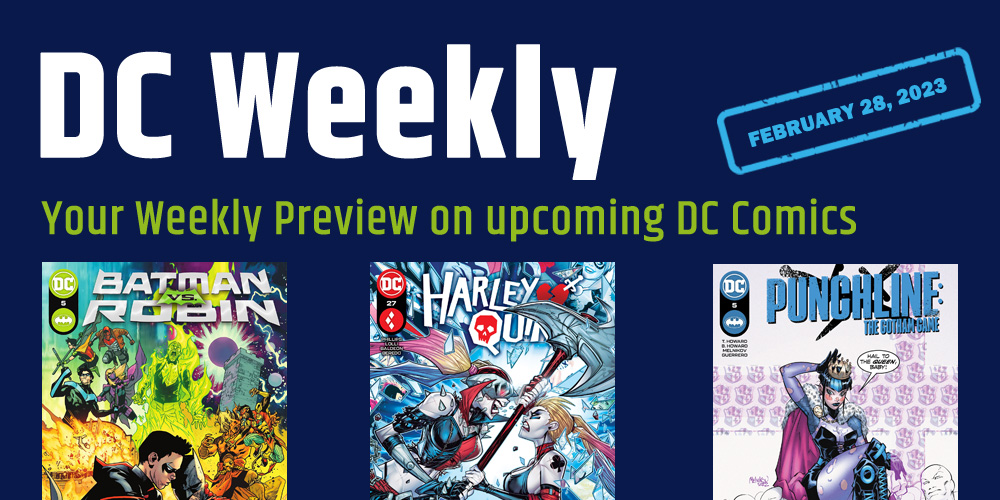 DC WEEKLY: DC Comics available on February 28, 2023 - comixnow.com/2023/02/23/dc-… #DCWeekly  #February28 #DCComics #NewDCDay #Comics #ComixNOW