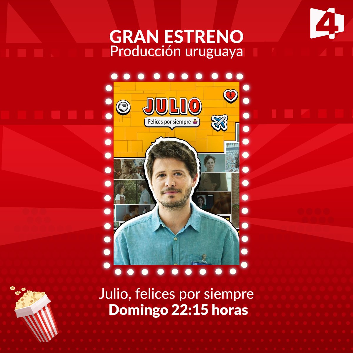 Canal4_UY's tweet photo. 🙌 G R A N  E S T R E N O 🙌 Este domingo a las 22.15hs cerramos la semana a pura producción nacional 🇺🇾. Ponete en #ModoCine y no te pierdas "Julio, felices por siempre" 🎬 https://t.co/XrlcXxJ1Wm