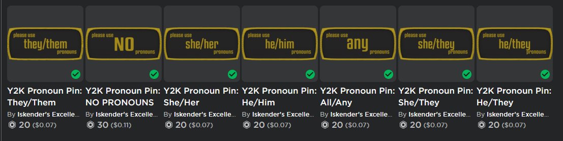 IArgead's tweet photo. #Roblox #RobloxUGC #RobloxDev @robloxdevrel
Made some pronoun pins, for those of you who like pins for pronouns. Probably going to make more. https://t.co/UXqmw2KVjm https://t.co/Uew2l3FMI1