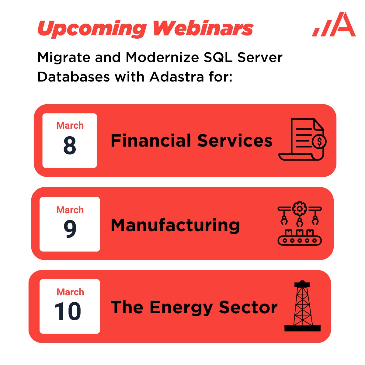 AdastraCorp's tweet photo. Join one of our three webinars for the financial services, manufacturing and energy sectors to learn how the power of Adastra and Microsoft Azure can be leveraged to migrate and modernize on-premises SQL Server databases and amplify business growth ➡️ https://t.co/5dGTpjOKcn https://t.co/lQgQU0ZtYk