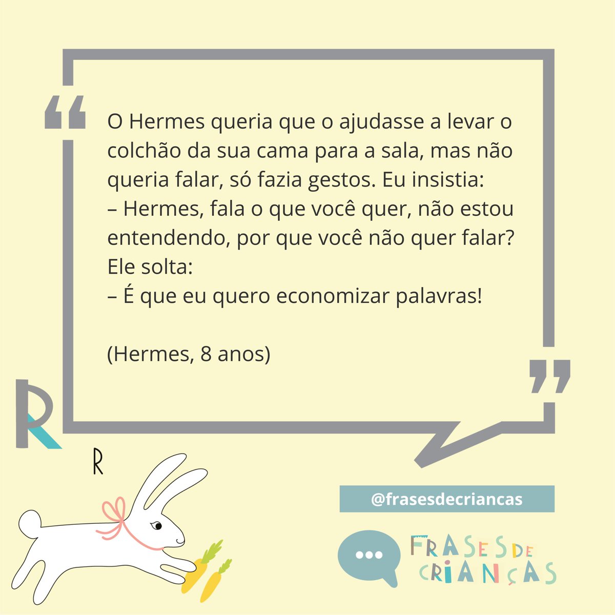 frases_criancas's tweet photo. O MÃO-DE-VACA⠀
#frasesdecriancas #fdc #crianças #frases #maodevaca #economia https://t.co/1Skz3P5Pqk
