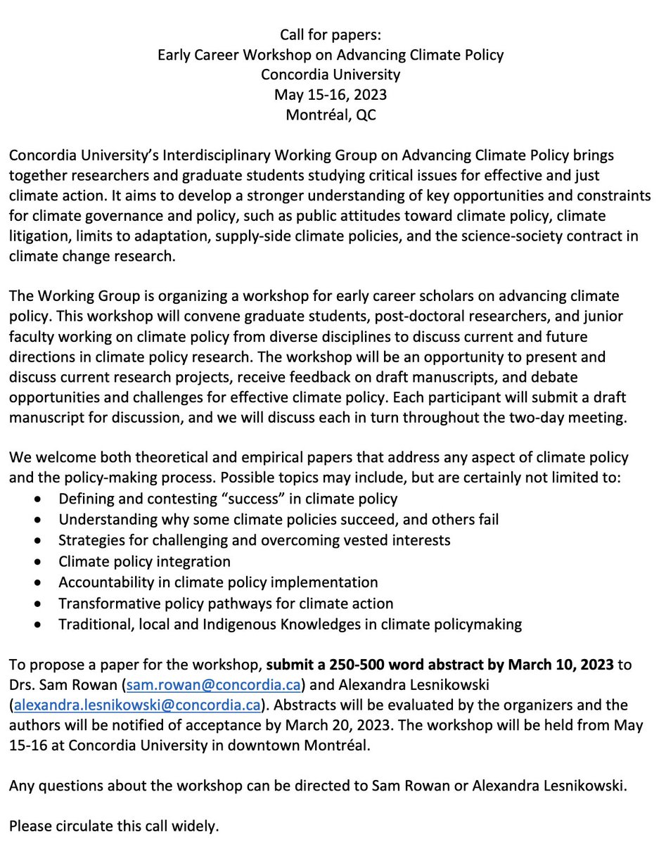 Call for papers! 
@ccadaptlab and I are convening a workshop on advancing climate policy for early career researchers. In Montreal at <a href="/Concordia/">Concordia University</a> May 2023. Abstracts by March 10