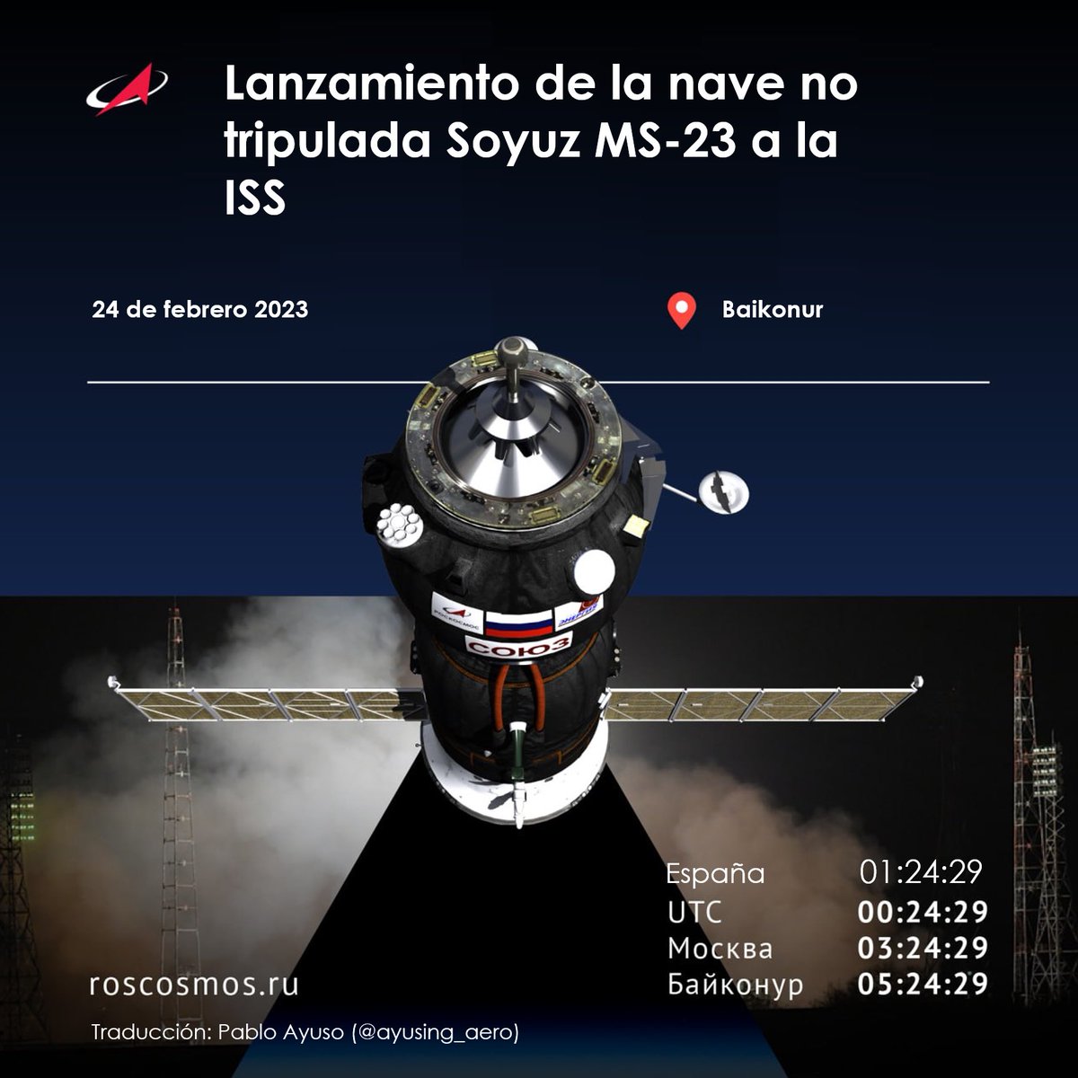 ayusing_aero's tweet photo. Hoy tenemos lanzamiento de la #Soyuz #MS23 (Союз МС-23) a la ISS (МКС). Será a la 01:24h 🇪🇸 🚀 (Retransmitido por YouTube)
Volará sin tripulación y será quien recoja a los astronautas “varados” por el problema en la #MS22 https://t.co/yt8CU8IOqx