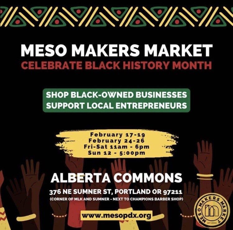 prosperportland's tweet image. Celebrate Black History Makers at the @MESOPDX Makers Market this weekend! Shop this Friday-Saturday from 11 am - 6 pm and support Black-owned businesses and entrepreneurs: mesopdx.org/events #ProsperPortland #ShopSmallPDX #ShopLocalPDX #Portland #PDXEvents