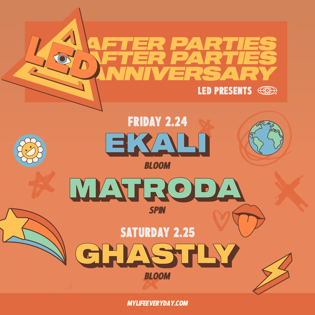 LEDpresents's tweet photo. Capping off our #LEDAnniversary evenings with the official after parties! ๐ฅณ Be there as @EkaliMusic, @matrodamusic & @Ghastly close out the nightย
GET TICKETS: https://t.co/rkzqOheqgD ๐ https://t.co/wLjaV83hnV