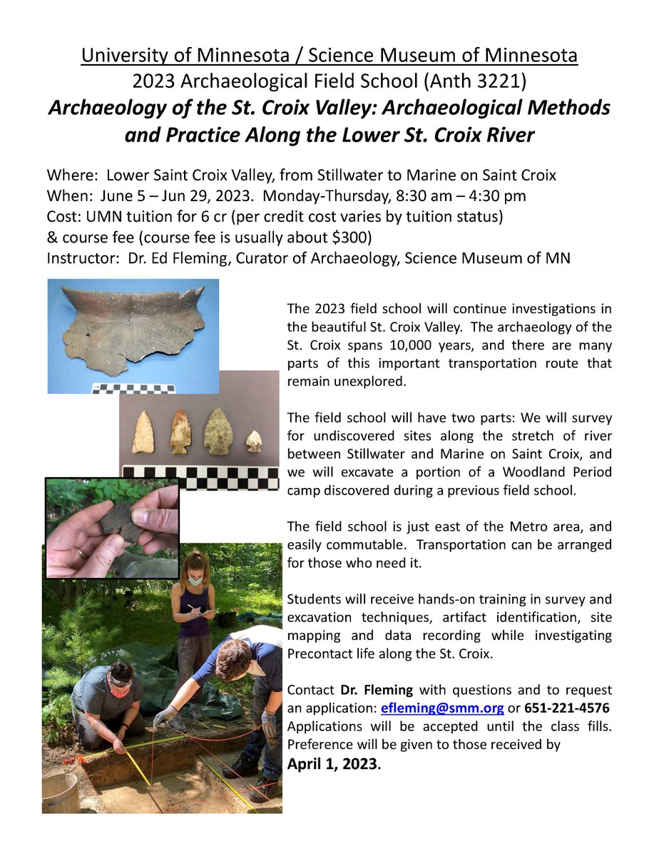 ANTH 3221: Field School provides students with hands-on training in survey and excavation techniques, artifact identification, site mapping and data recording while investigating Precontact life along the St. Croix. This course will be taught by Dr. Edward Fleming in Summer 2023.
