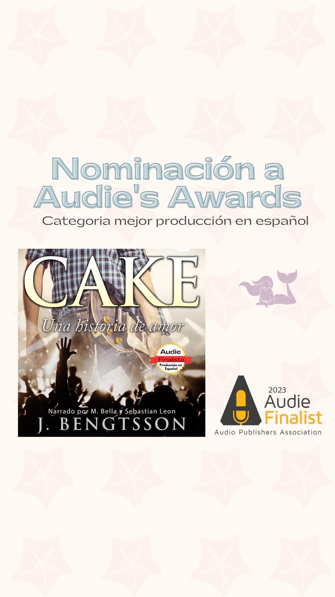 Finally we can share!!! Cake by <a href="/CakeALoveStory/">J. Bengtsson</a> spanish audiobook is finalist for #Audies2023