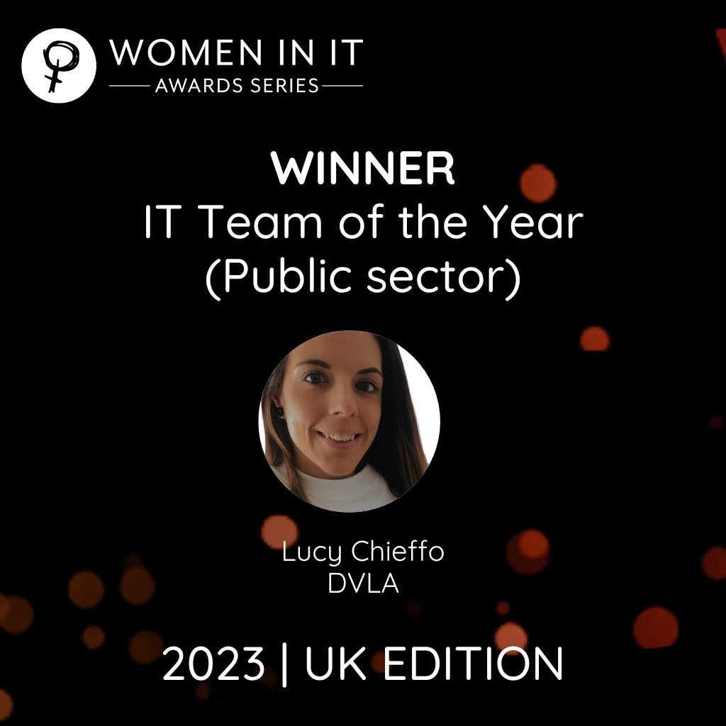 Lucy Chieffo at <a href="/DVLAgovuk/">Driver and Vehicle Licensing Agency</a> wins the IT Team of the Year ( Public sector) award!  Judges could see that there were clear targets set, these were met, and that the team has now raised the bar again as they head for the highest rating possible. Well done! 👏
