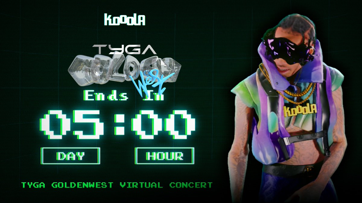 TYGA GOLDENWEST virtual concert will end in 5 days! 📢

🎫Remember to consume your stock-up tickets in time.

🎶Cherish the time spent with <a href="/Tyga/">T-Raww</a> 🪩

#kooola #virtualconcert #tyga #metaverse