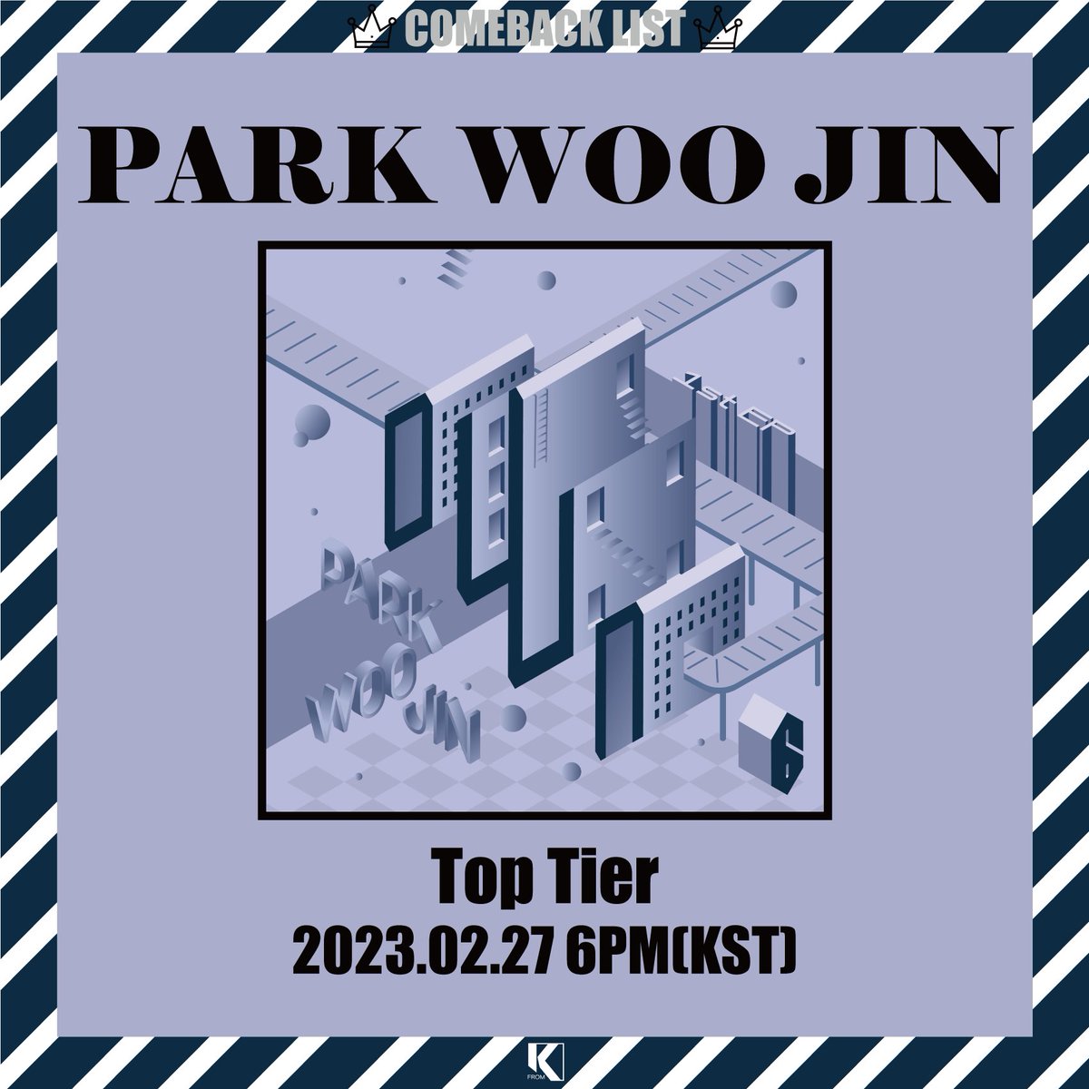FROMK_NEWS's tweet photo. 🎁 2023.02.27 6PM(KST) 🎁

*곧 출시되는 박우진 컴백 앨범*
PARK WOO JIN comeback album that's coming out soon.

FROMK가 당신의 앨범을 응원합니다👍
FROMK supports your album.

#FROMK #NEWS #KPOP #IDOL #ISSUE #album #comeback #list #컴백
#parkwoojin #박우진 #top_tier #toptier #own https://t.co/smoY6Wvzek