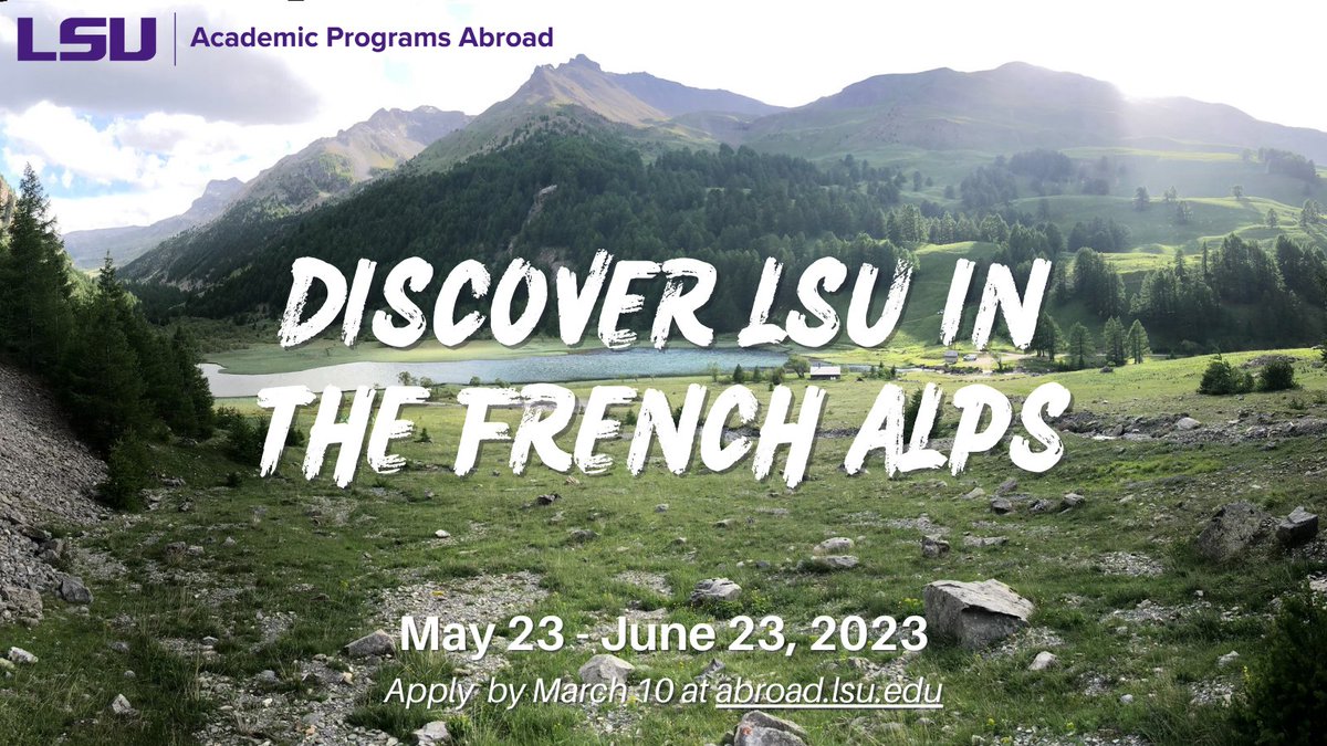 LsuFrench's tweet photo. Looking to practice your French? Discover LSU in the French Alps, a month-long summer program in Barcelonnette, France, with visits to Paris and Aix-en-Provence. Spots are limited, so don't miss out on this opportunity! Apply before March 10, 2023 at https://t.co/vwYUTOhMzg. https://t.co/3Tvh0uqOLF