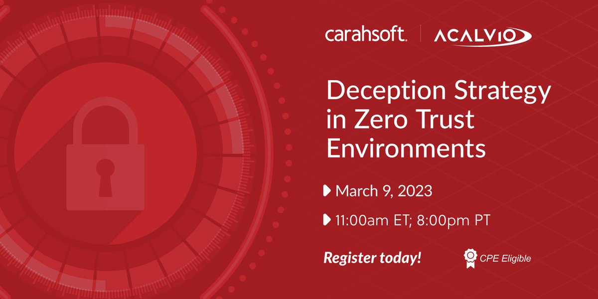 AcalvioTech's tweet image. Deception Strategy in Zero Trust Environments buff.ly/3KyGCIb
Join us on March 9th for webinar with Imran Umar @BoozAllen &amp;amp; @kevinbfiscus @SANSInstitute to get an overview of zero trust architecture (ZTA) and how active defense based on deception technologies can support.