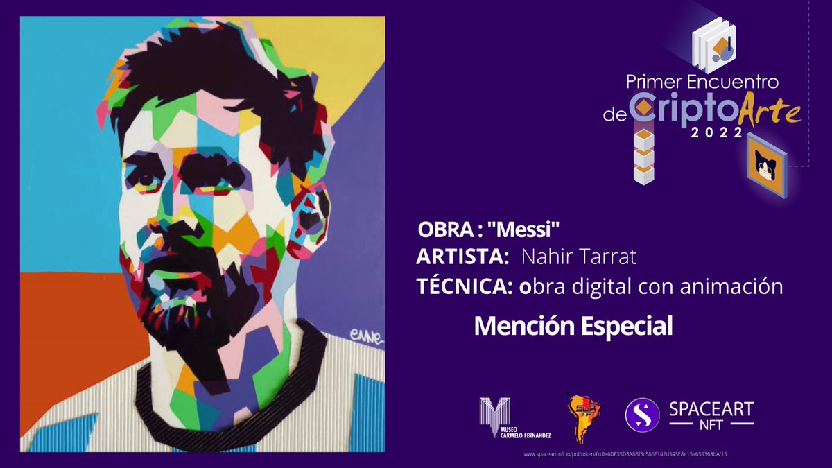 Spacesartnft's tweet photo. Mención especial para @Enne_rhn por su participación en el primer encuentro de #criptoarte2022 con su obra "Messi" https://t.co/EdY9ewAN0g