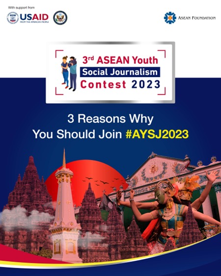 aseanfoundation's tweet photo. Do you have an idea on how to strengthen #CommunityResilience? Apply now for the 3rd ASEAN Youth Social Journalism Contest 2023, supported by @aseanfoundation @asean @usaidasia
Apply by March 3!
#AYSJ2023 #BeASEAN #ASEANisLit #USAIDASEAN https://t.co/z4W7kQVoSF