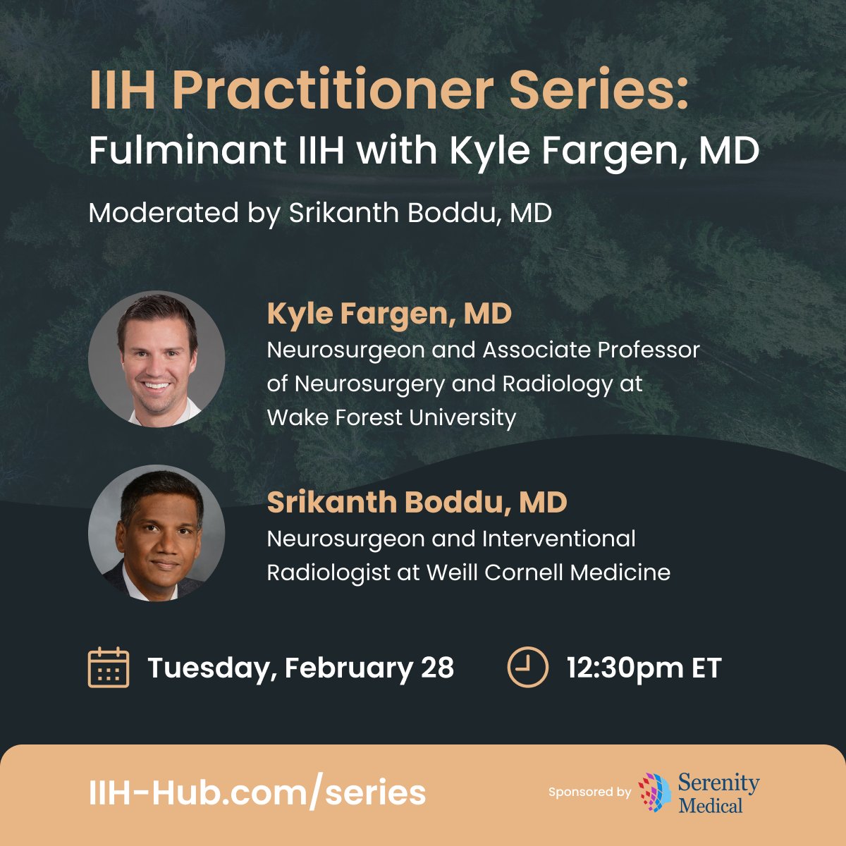 IIH Hub (@iih_hub) on Twitter photo Join us on Feb 28 @ 12:30pm EST for a virtual lecture on “Fulminant IIH” w/ Dr. Kyle Fargen & moderated by Dr. Srikanth Reddy Boddu.
Reserve your spot: iih-hub.com/iih-practition…
<a href="/American_Stroke/">American_Stroke</a>
<a href="/crisboteromd/">Cristina Botero-Fonnegra, MD</a>
@Astr0b0y8
<a href="/ThePaulSingh/">Paul Singh</a>
<a href="/doctorbillmd/">William Winter</a>
<a href="/MoonJustaniah/">Almamoon Justaniah,MD, FSIR المأمون إبراهيم جستنيه</a>
@JBuhk
<a href="/gennadanna/">Gennaro D'Anna, MD, EDiNR</a> Join us on Feb 28 @ 12:30pm EST for a virtual lecture on “Fulminant IIH” w/ Dr. Kyle Fargen & moderated by Dr. Srikanth Reddy Boddu.
Reserve your spot: iih-hub.com/iih-practition…
<a href="/American_Stroke/">American_Stroke</a>
<a href="/crisboteromd/">Cristina Botero-Fonnegra, MD</a>
@Astr0b0y8
<a href="/ThePaulSingh/">Paul Singh</a>
<a href="/doctorbillmd/">William Winter</a>
<a href="/MoonJustaniah/">Almamoon Justaniah,MD, FSIR المأمون إبراهيم جستنيه</a>
@JBuhk
<a href="/gennadanna/">Gennaro D'Anna, MD, EDiNR</a>