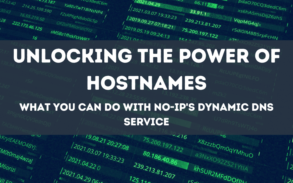 NoIPcom's tweet image. Hostnames are so much more than just a catchy way to brand yourself. Take a look at our latest blog that explains all the way a hostname is utilized with No-IP to help you manage and maximize your IP network. #dynamicDNS #NoiP #DDNS 
noip.com/blog/2023/02/2…