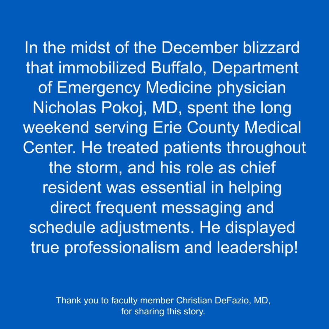 It’s Thank a Resident/Fellow Week! We are grateful for our residents &amp; fellows at <a href="/Jacobs_Med_UB/">Jacobs School at University at Buffalo</a>!

We’re spotlighting a @UBuffaloEM resident who earned accolades for hard work during the Dec. 2022 blizzard that immobilized #BuffaloNY: chief resident Nicholas Pokoj, MD.

#UBuffalo