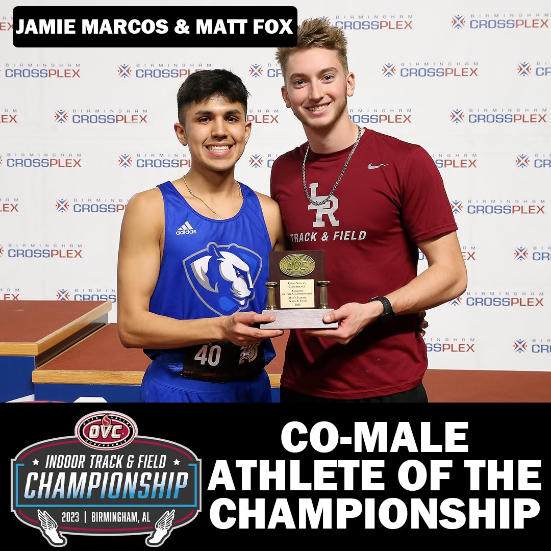 𝟮𝟬𝟮𝟯 𝗢𝗩𝗖 𝗜𝗻𝗱𝗼𝗼𝗿 𝗧𝗿𝗮𝗰𝗸 &amp; 𝗙𝗶𝗲𝗹𝗱 𝗠𝗮𝗹𝗲 𝗖𝗼-𝗔𝘁𝗵𝗹𝗲𝘁𝗲𝘀 𝗼𝗳 𝘁𝗵𝗲 𝗖𝗵𝗮𝗺𝗽𝗶𝗼𝗻𝘀𝗵𝗶𝗽

<a href="/EIU_TF/">EIU Track & Field</a> Jaime Marcos (<a href="/jjamarcos/">Jaime Marcos</a>) &amp; <a href="/LittleRockTFXC/">Little Rock TF/XC</a> Matt Fox 

#OVCit | #OVC75