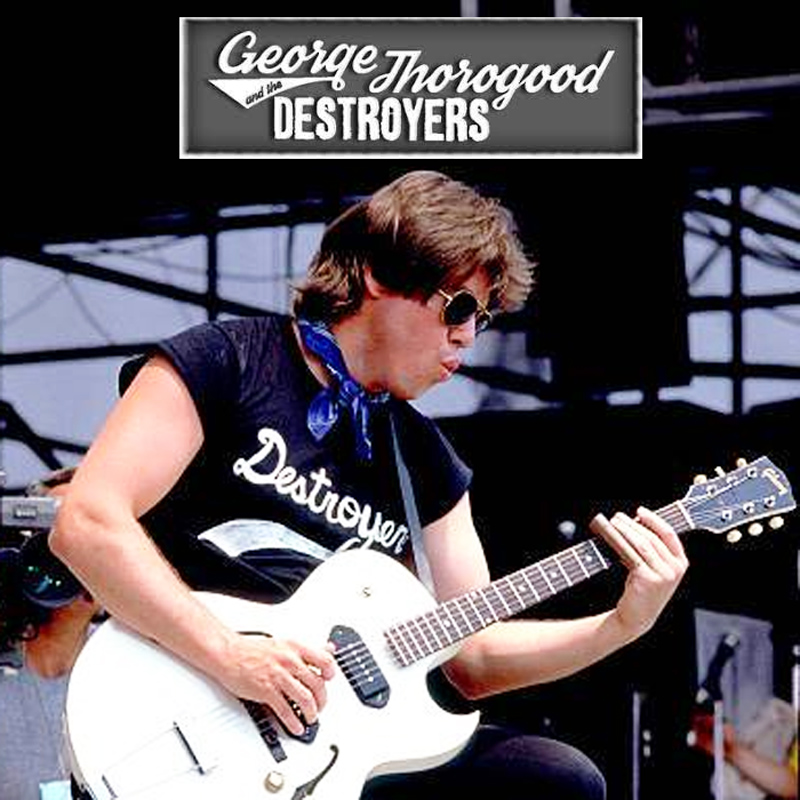Happy Birthday George Thorogood!
(February 24, 1950) 