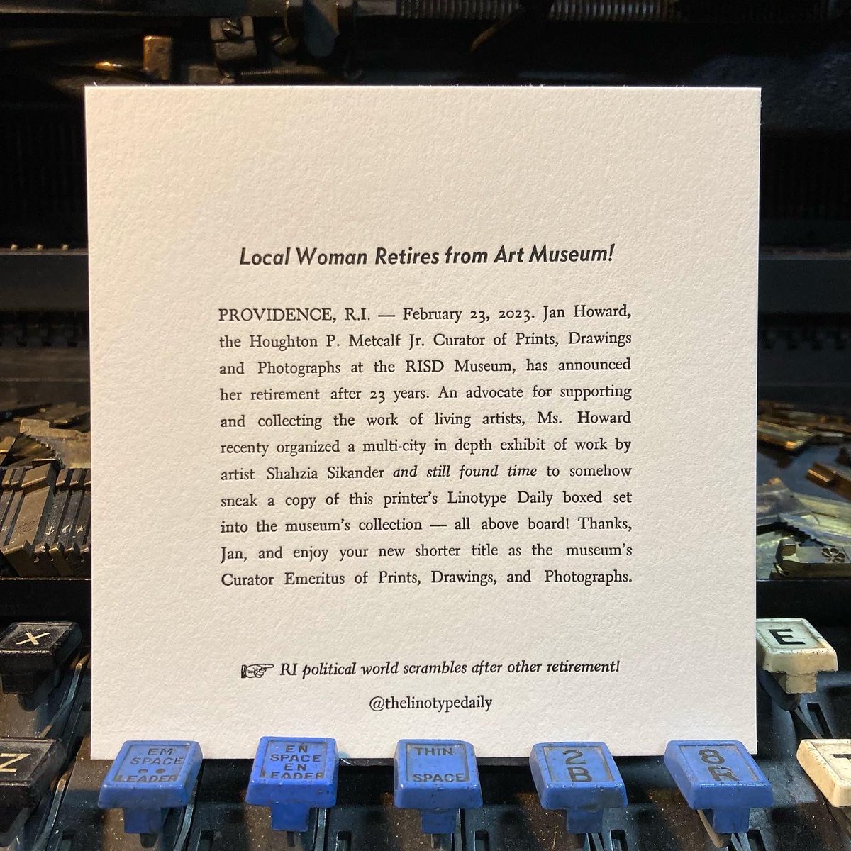 TLinotypist's tweet photo. And in local museum news… Thanks, Jan! #letterpress #Linotype #museumworkers #shahziasikander #janhoward #davidcicilline #prints #typecasting #supportlivingartists Cast in 8pt Electra with Cursive and 12pt Metromedium Italic @shahziasikander @RISDMuseum @risd https://t.co/kptPQ7mZZB