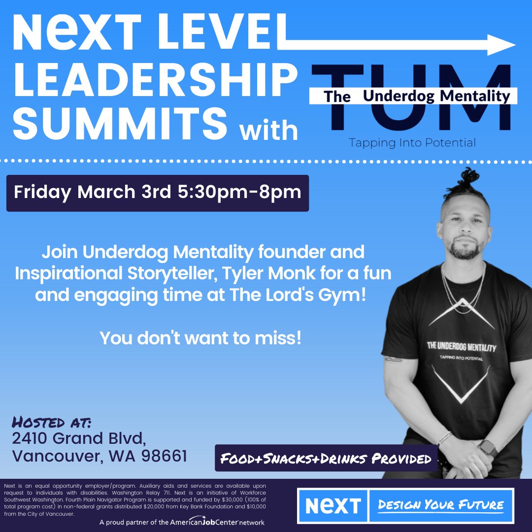 4thPlainForward's tweet photo. Next Success will host the Next Level Leadership event, Fri Mar 3, for the youth &amp; young adults of the #FourthPlain community.

Motivational speaker @TylerEmonk &amp; @picawashington will be there to inspire the next generation of leadership we need for the future.
#Inspire #VanWa https://t.co/ehWLYVuhxr