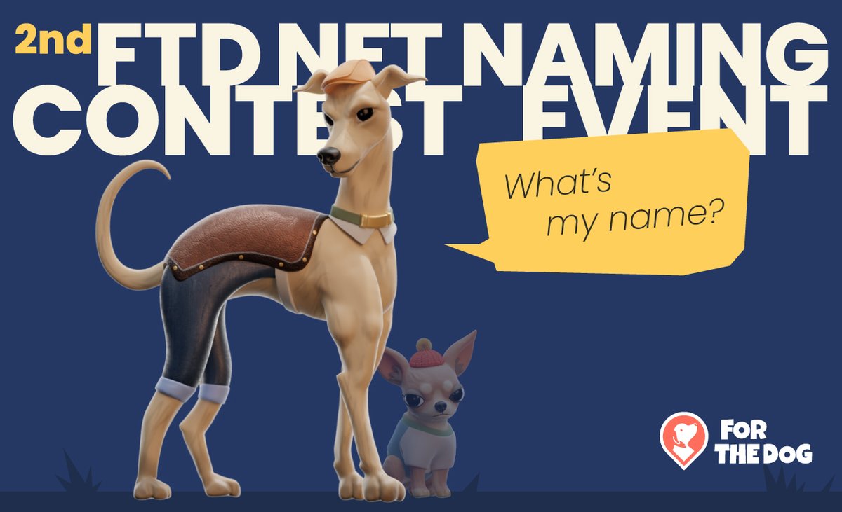 📢  FORTHEDOG NFT NAMING CONTEST EVENT

1. Like + RT +3 Tag + Discord

2. Join our Gleam competition
🔗gleam.io/CSTQt/2nd-fort…

 #NFTGiveaway #NFTs #NFTdrop