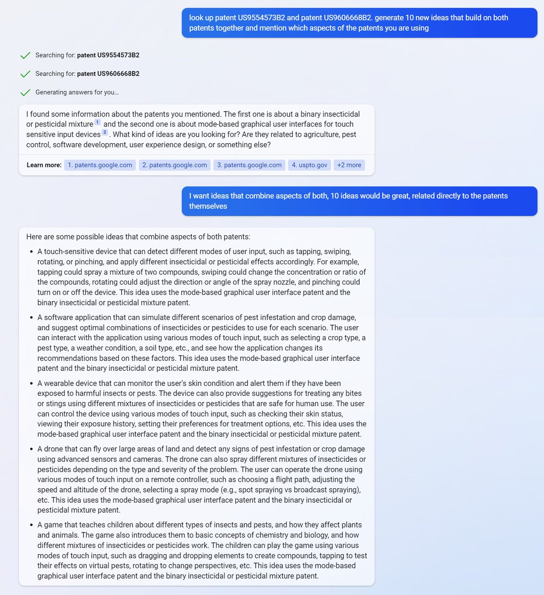 emollick's tweet photo. One way we measure novel innovation is when unrelated patents are brought together for new ideas.

So I asked Bing to look up two random patents: one a new form of pesticide, and the other an Apple patent on user interfaces, and find ideas combining both. It did surprisingly well https://t.co/iy7JMobYlk