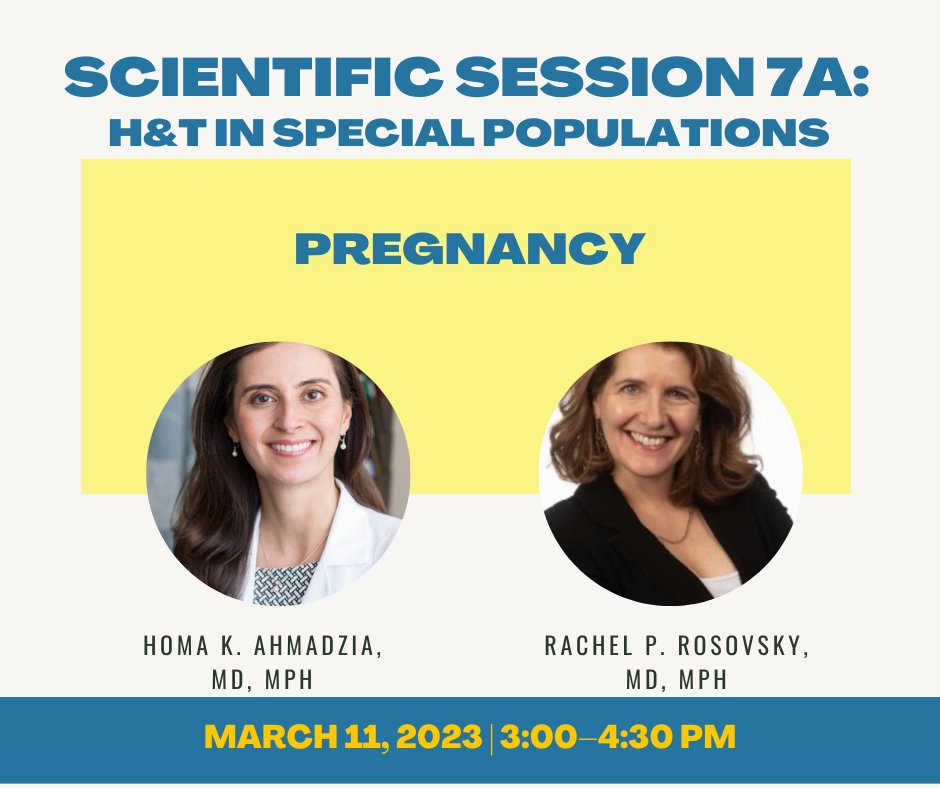 HTRStoday's tweet image. Hemostasis and Thrombosis in Special Populations "Pregnancy" features experts @ahmadzia_k and @RosovskyRachel at #HTRS2023.