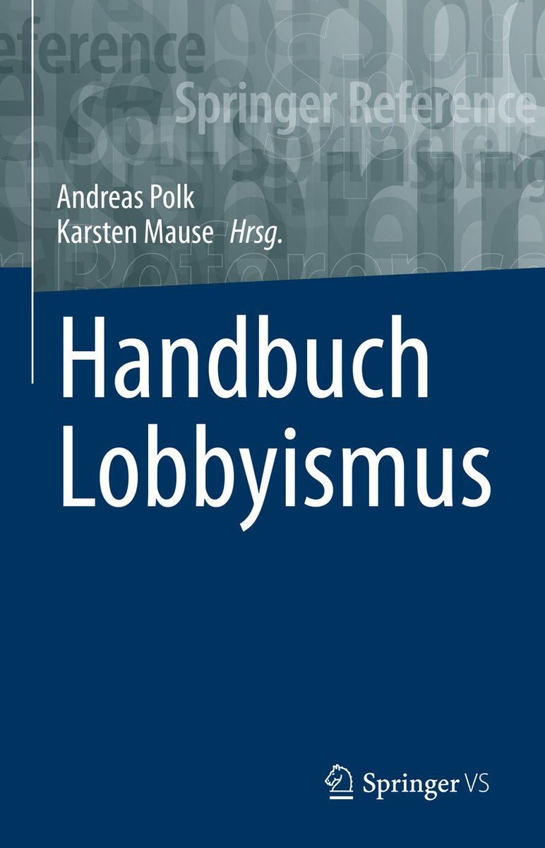 Neu bei <a href="/Springer_VS/">Springer VS</a>: Handbuch #Lobbyismus, herausgegeben von @RuhrPottPolk und <a href="/KarstenMause/">Karsten Mause</a>. Erstes multidisziplinäres #Nachschlagewerk zum Thema #Lobbyismusforschung, mit zahlreichen #Länderstudien und #Fallbeispielen.
link.springer.com/book/10.1007/9…
