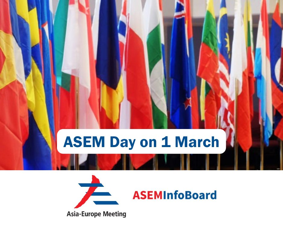 AsiaEuropeMtg's tweet photo. The #ASEM Process was established in 1996 to foster dialogue and #cooperation between Asia and Europe, and it currently engages over 50 ASEM Partners. On #ASEMDay we celebrate blossoming Asia-Europe relations. 
👉 https://t.co/mcT7aKMfTa
#Diplomacy #ForeignPolicy #CurrentAffairs https://t.co/ohlVWikIAG