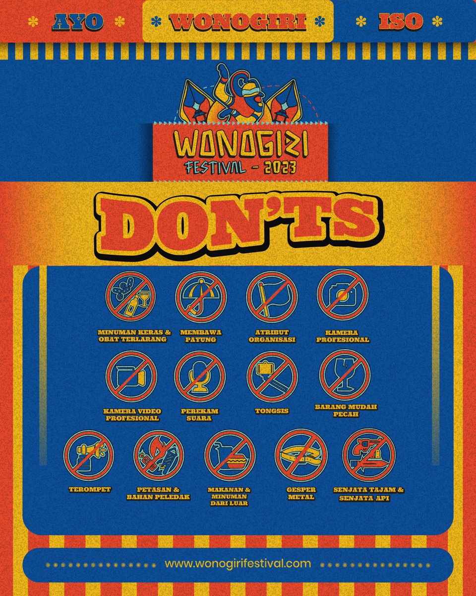 Sebelum berangkat ke Wonogiri Festival 2023 harus diperhatikan terlebih dulu nih apa yang boleh dan tidak boleh di Wonogiri Festival 2023 nanti.
Jangan lupa disimak baik- baik supaya Wonogiri Festival 2023 bisa berjalan dengan aman, tertib, dan nyaman untuk kita semua!