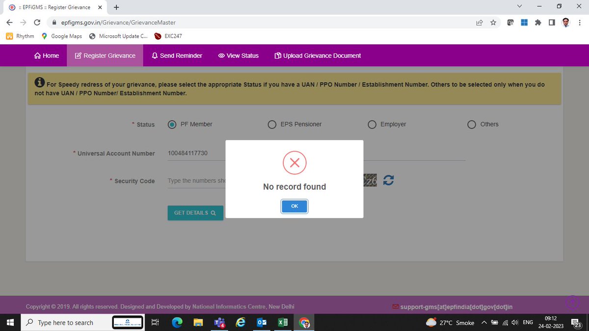 ManojKumarEIL's tweet photo. @socialepfo , @LabourMinistry @PMOIndia The grievance registration portal epfigms is not working for several months. Whenever I try to register against UAN 100484117730, it says record not found https://t.co/Q8CjTNiqga