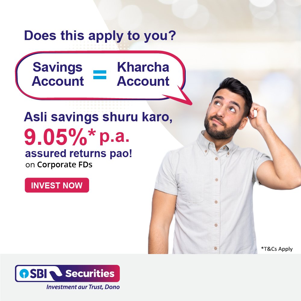 _sbisecurities's tweet photo. Asli savings starts with Corporate FD. Get assured returns upto 9.05%* p.a.
Invest now: https://t.co/jTU6T6IYtw
#SBISecurities #CorporateFDs #AsliSavings #HigherReturns #ReturnOnInvestment #FixedDeposits #CorporateFixedDeposit #FixedIncome #EarnHigh #AssuredReturns #InvestNow https://t.co/iaR0NESb9C