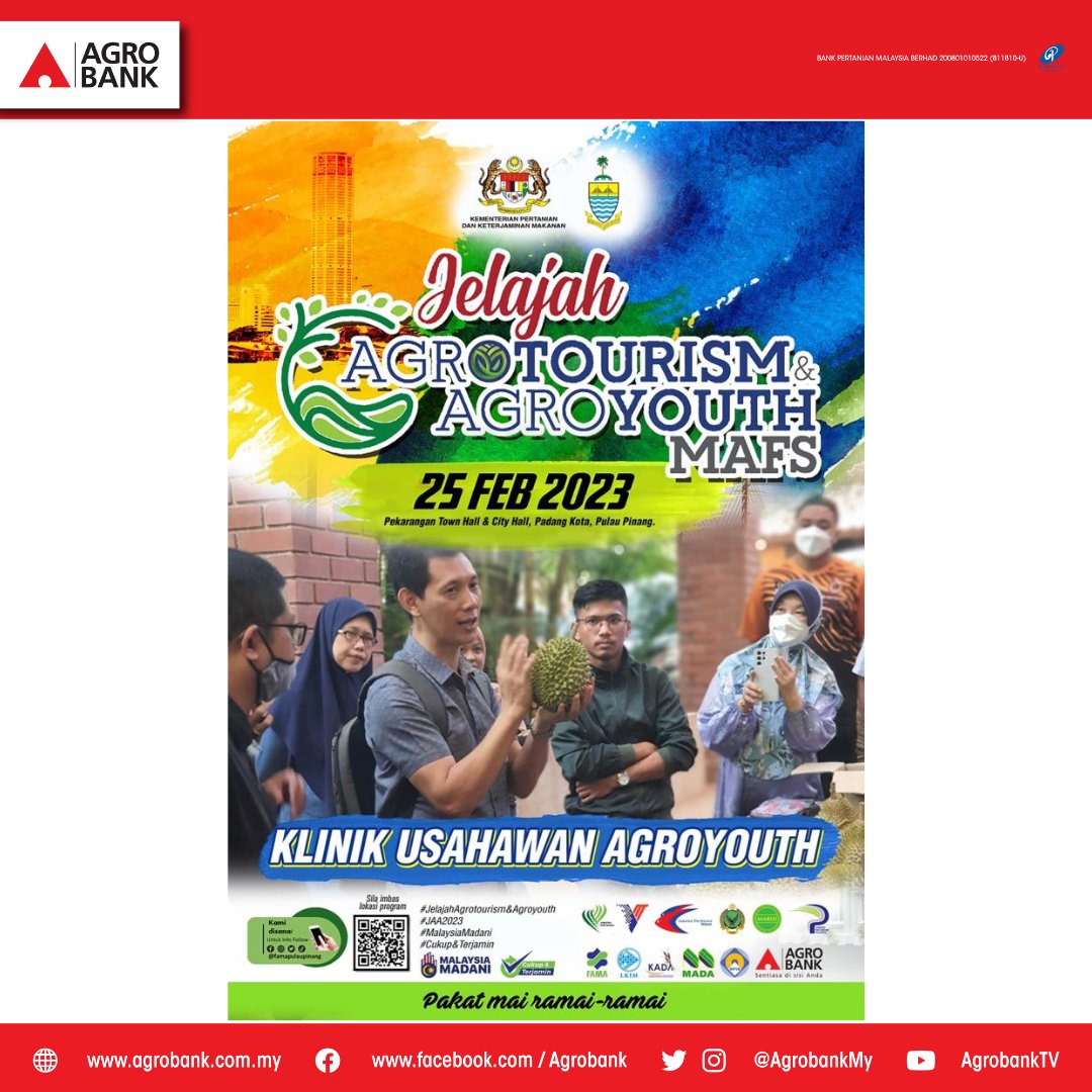 AgrobankMY's tweet photo. 𝐉𝐞𝐥𝐚𝐣𝐚𝐡 𝐀𝐠𝐫𝐨𝐭𝐨𝐮𝐫𝐢𝐬𝐦 &amp; 𝐀𝐠𝐫𝐨𝐲𝐨𝐮𝐭𝐡 𝐌𝐀𝐅𝐒 𝐚𝐤𝐚𝐧 𝐤𝐞 𝐏𝐮𝐥𝐚𝐮 𝐏𝐢𝐧𝐚𝐧𝐠!
Pakat mai ramai-ramai! Terutamanya warga Utara! ke Jelajah Agrotourism dan Agroyouth MAFS pada hujung minggu ini! 
#agrobank #sentiasadisisianda
#MAFSMalaysia
#TeamMAFS https://t.co/whrdJnXC5w