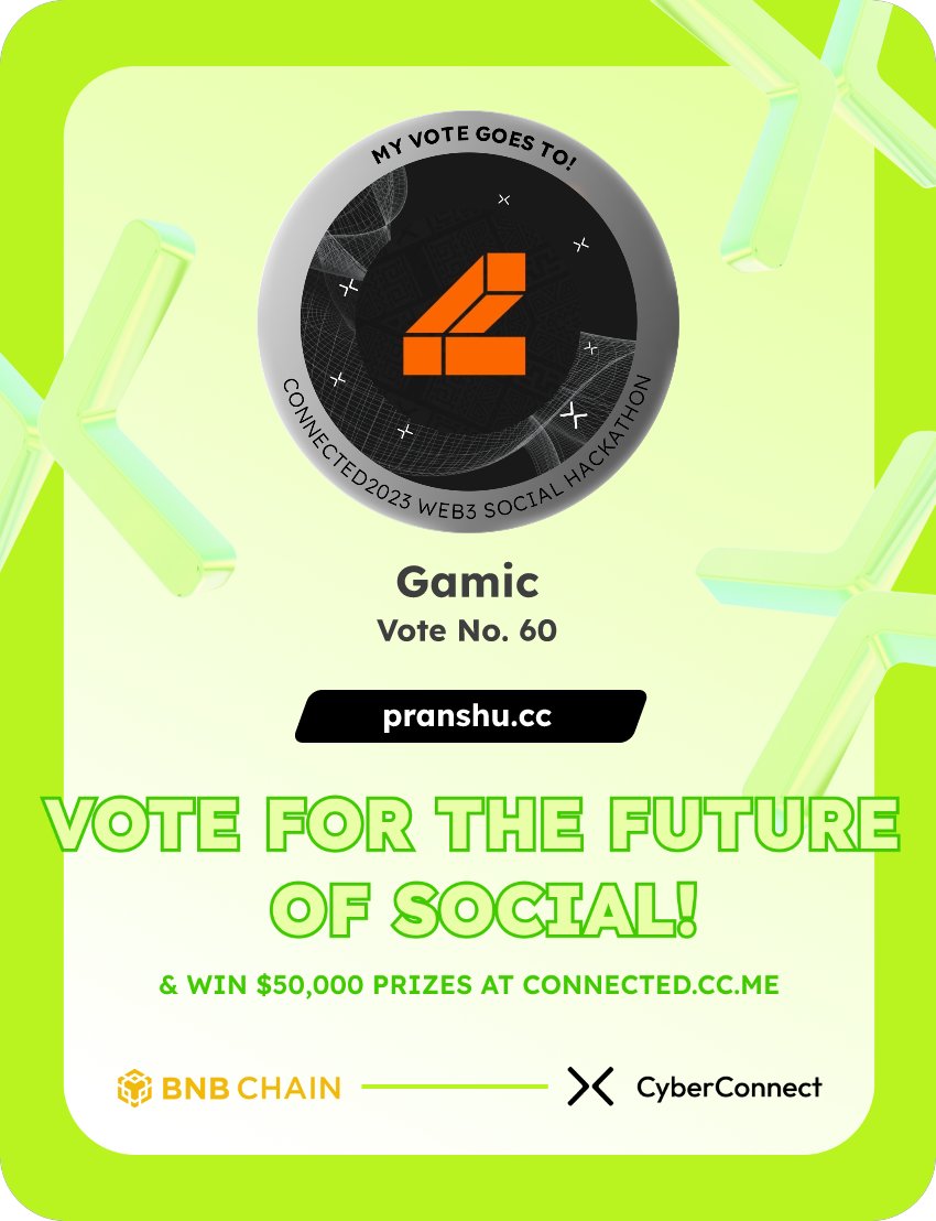 Just voted for my favorite project Gamic in #Connected2023, a Web3 Social hackathon by <a href="/CyberConnectHQ/">(Deprecated) CyberConnect</a> the social graph protocol &amp; <a href="/BNBCHAIN/">BNB Chain</a>
Join me to vote for a better social and win $50,000-$100,000 prizes!
connected.cc.me
sig:gJ0YAZ
