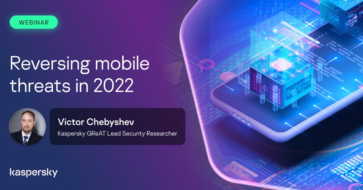 #Mobilethreats rank high in the current #threatlandscape. Protecting your #network is easier when you understand them. #Kaspersky's webinar covers👇
✔️ Key mobile threats of 2022 & how to reverse them
✔️ #Reverseengineering of real #mobilemalware
Tune in👇 bit.ly/3xRUUfH