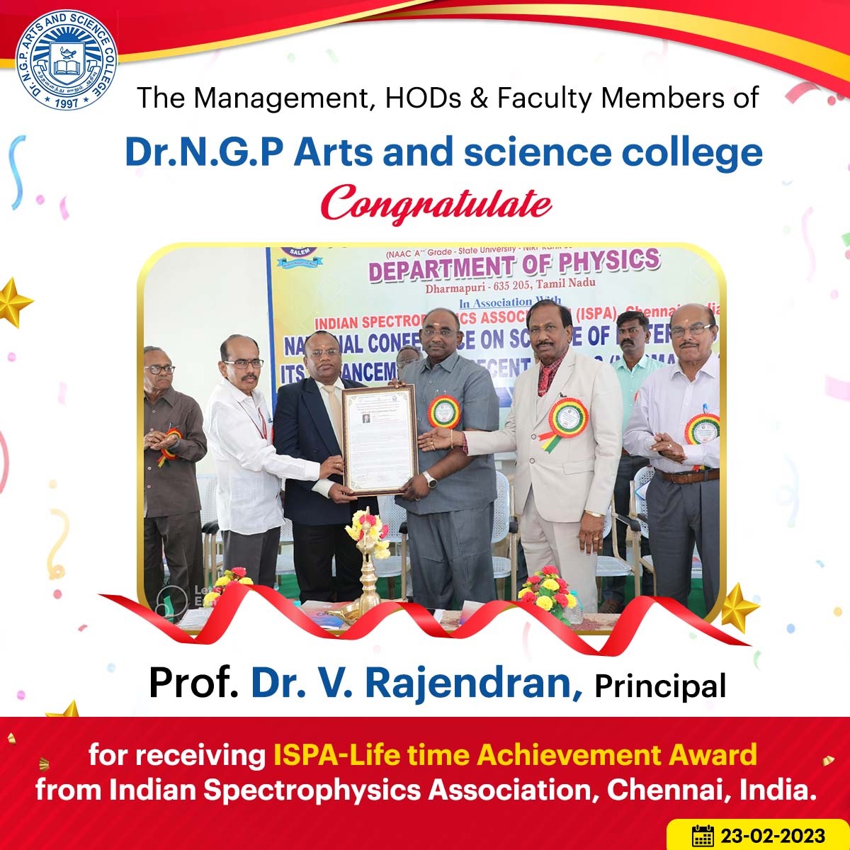 DrNGPASC_KMCRET's tweet photo. The Management, Staff Members and Students of Dr.NGPASC congratulate Prof. Dr. V. Rajendran, Principal, for receiving ISPA-Life time Achievement Award from Indian Spectrophysics Association, Chennai, India.
#NGPASC #DrNGP #NGPArtsAndScience #Congratulations #ISPA #Lifetime https://t.co/bDg3DMGDWh