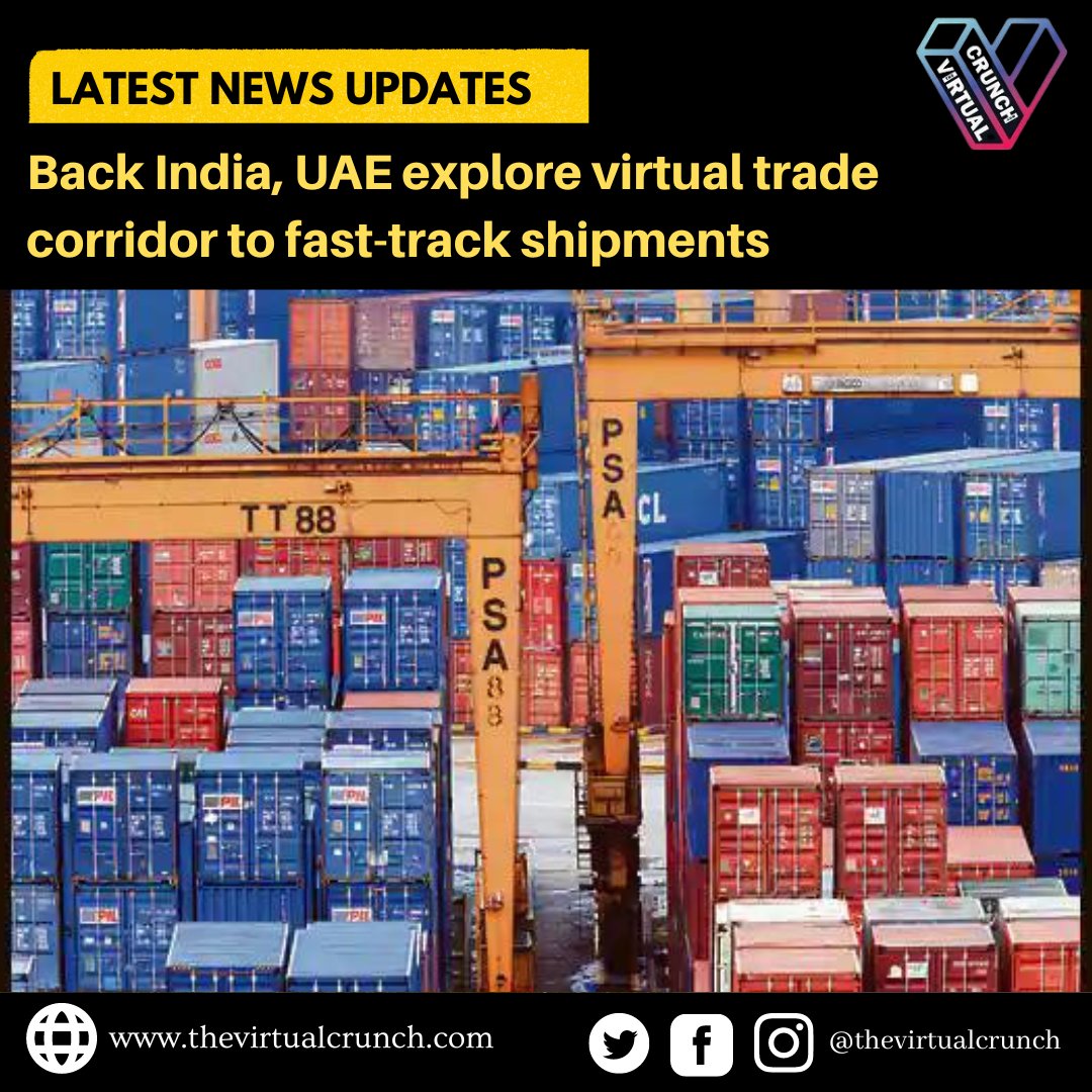 𝐁𝐚𝐜𝐤 𝐈𝐧𝐝𝐢𝐚, 𝐔𝐀𝐄 𝐞𝐱𝐩𝐥𝐨𝐫𝐞 𝐯𝐢𝐫𝐭𝐮𝐚𝐥 𝐭𝐫𝐚𝐝𝐞 𝐜𝐨𝐫𝐫𝐢𝐝𝐨𝐫 𝐭𝐨 𝐟𝐚𝐬𝐭-𝐭𝐫𝐚𝐜𝐤 𝐬𝐡𝐢𝐩𝐦𝐞𝐧𝐭𝐬

Read more: bit.ly/3SslIfY
Source: bit.ly/3ZeXW9p

Follow @thevirtualcrunch now for more news and updates.

#uae #trade