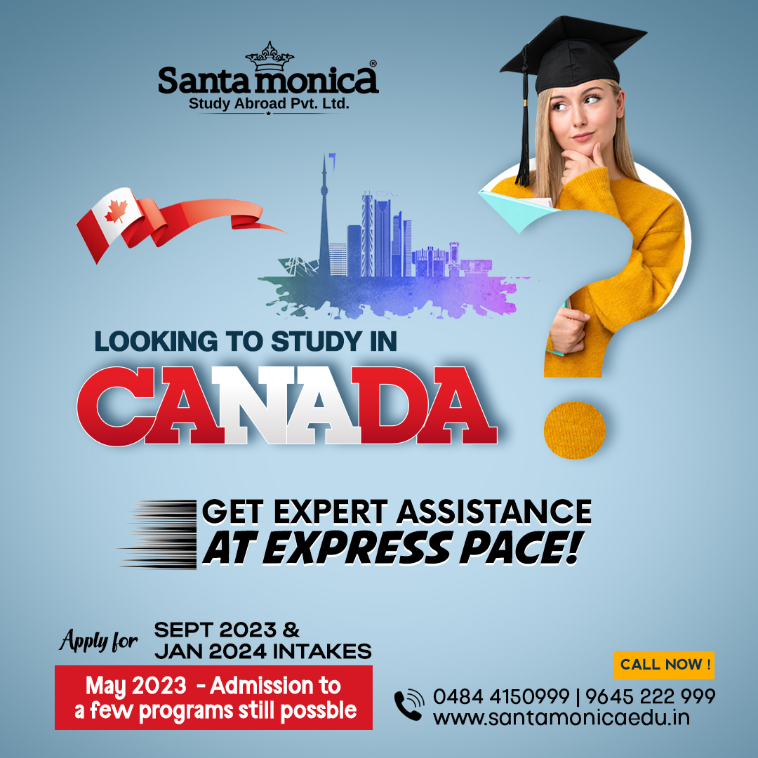 Looking to STUDY IN CANADA? Get expert assistance at express pace!
Apply for Sept 2023 &amp; Jan 2024 Intakes

Call Now at 0484 4510999, 96 45 222 999

#studyincanada #studyincanada2023 #canadastudentvisa #santamonicastudyabroad #studyincanadawithoutielts