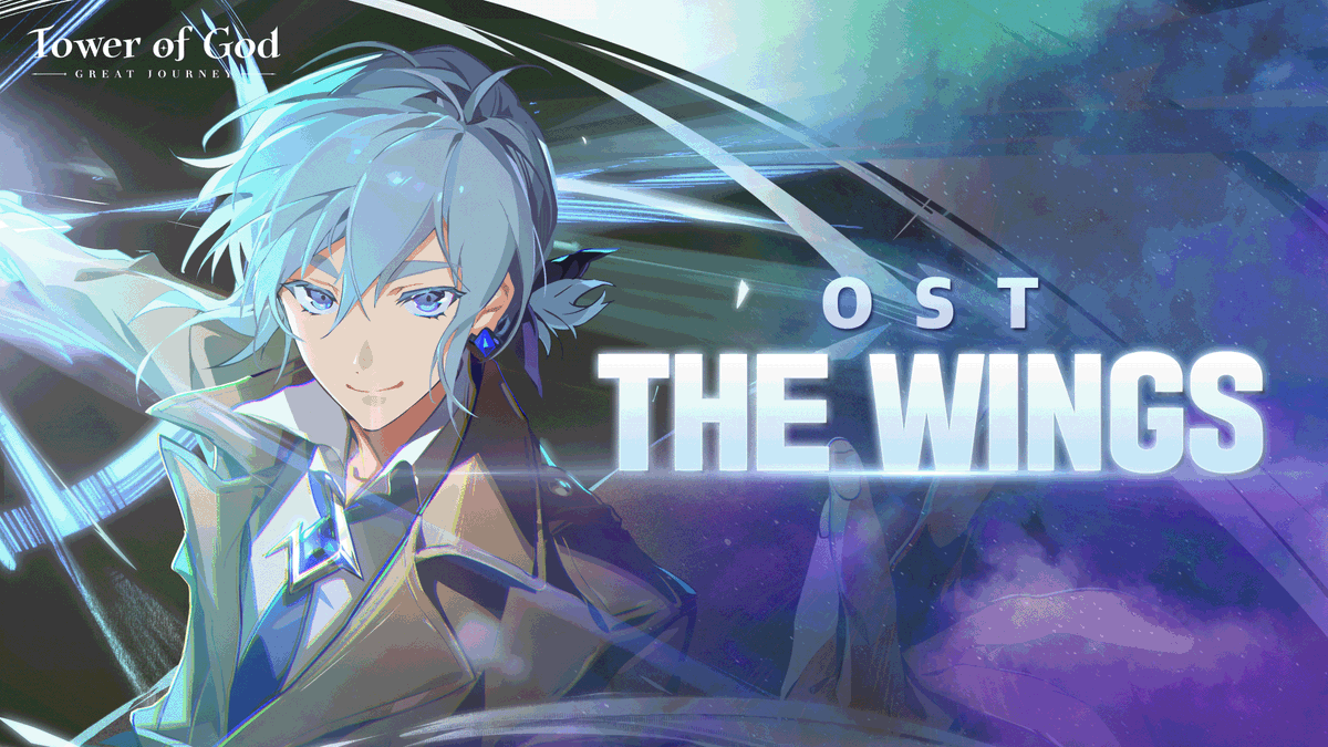 TowerofGod_EN's tweet photo. 「Tower of God: Great Journey」 Offical OST - 'The Wings' by Miichi
▶ Play Music : https://t.co/W1P1ppN27P https://t.co/FEw0s1X8bn