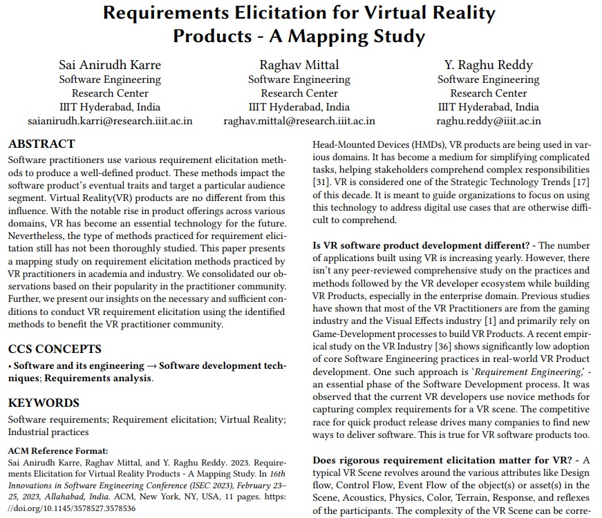 SERC - IIITHyderabad (@serc_iiith) on Twitter photo Proud to inform you that the paper at <a href="/ISECConf/">ISEC 2025</a> by <a href="/SaiAnirudhK1/">Sai Anirudh Karre, Ph.D.</a> , <a href="/raghavmittal/">Raghav Mittal</a> and <a href="/yraghu77/">Raghu Reddy</a> has been selected for stage 1 of the registered paper track of #TOSEM journal...Congrats to the authors!
#vr #VirtualReality #requirements #softwareengineering #se4vr #isec2023 Proud to inform you that the paper at <a href="/ISECConf/">ISEC 2025</a> by <a href="/SaiAnirudhK1/">Sai Anirudh Karre, Ph.D.</a> , <a href="/raghavmittal/">Raghav Mittal</a> and <a href="/yraghu77/">Raghu Reddy</a> has been selected for stage 1 of the registered paper track of #TOSEM journal...Congrats to the authors!
#vr #VirtualReality #requirements #softwareengineering #se4vr #isec2023