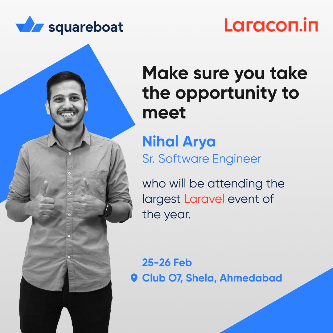 Square_Boat's tweet image. At the most prominent Laravel event of the year Laracon India, make sure you take the opportunity to meet @nihal__arya , a Sr. software engineer at Squareboat, and interact about the most exciting trends in software development.

#LaravelIn2023 #Laravel #Squareboat #Developer