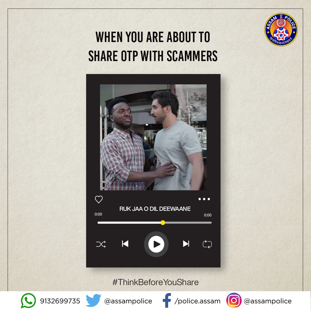 Sharing an OTP with scammers can make you pay dearly.

#ThinkBeforeYouShare
#ScammersOTPLejayenge