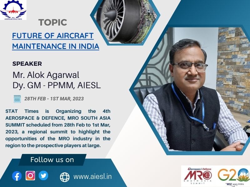 Mr. Alok Agarwal - #Deputy #GeneralManager (#ProductionPlanning & #MaterialManagement )- @AIESL_MRO,Invited as distinguished speaker at @StatMediaNews upcoming - 4th #Aerospace and #Defence @MROSouthAsia2023 Summit. 
#MROSouthAsia2023 #AIESL #aircraft #aircraftmaintenance